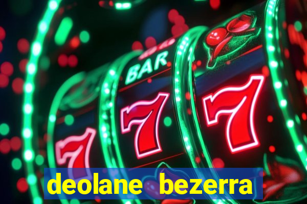 deolane bezerra plataforma de jogos